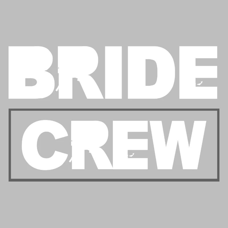 Bride Crew