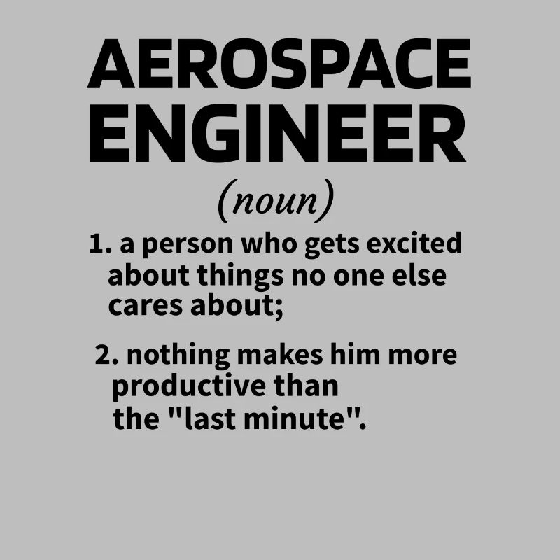 Aerospace Engineer Idée de cadeau Technologie spatiale