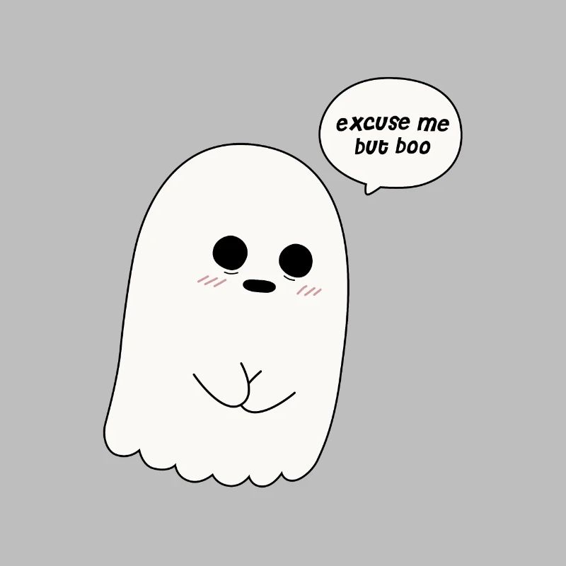excuse me but boo a37baf30 d6ef 11e8 a8ef 53465bc4