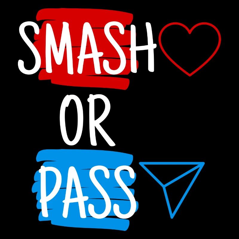 Smash or Pass