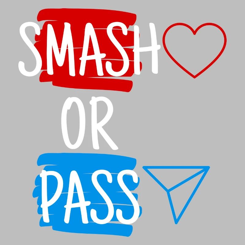 Smash or Pass