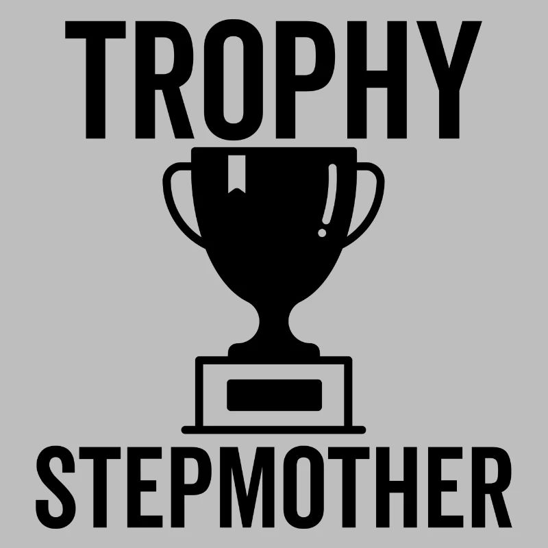 Trophäe Stiefmutter