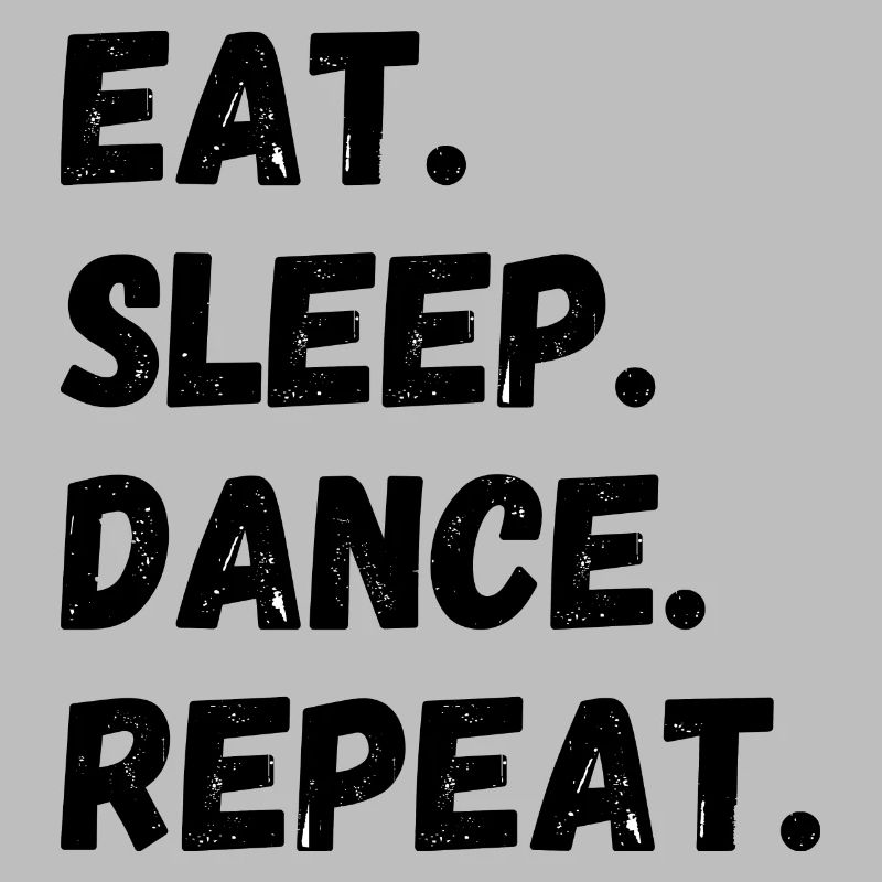 Manger Sommeil Danse Répéter