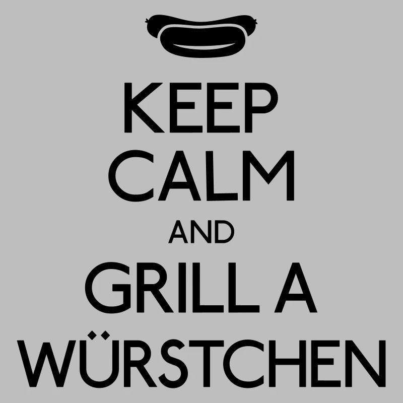 Keep Calm Bratwurst