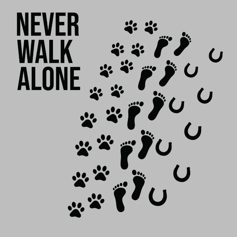 Never walk alone Hundebesitzer Pferde Geschenk