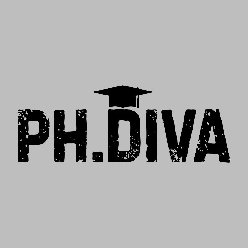 Phd Diva Doctoral Thesis Saying Gift