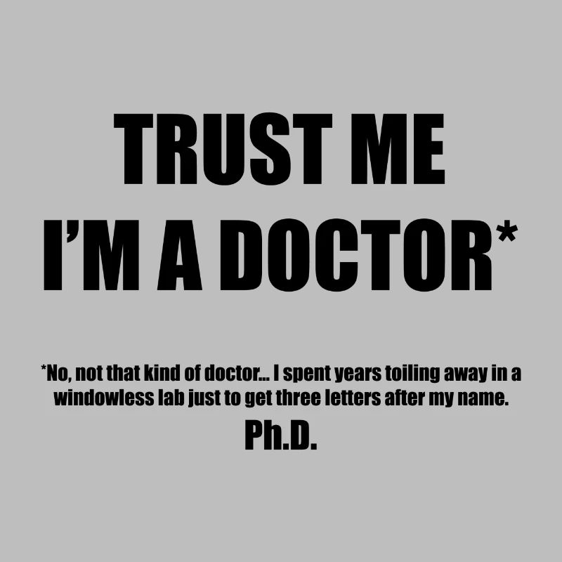 Doctor Phd Student Gift