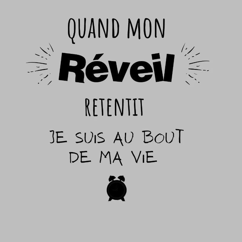 Quand mon réveil retentit je suis au bout