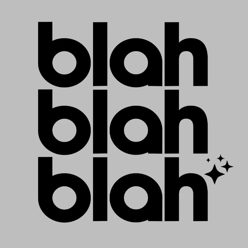 Bla bla bla bla