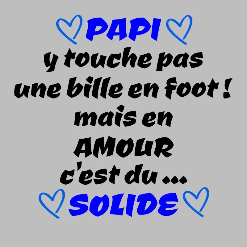 papi , c'est du solide !!