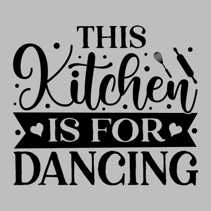 This Kitchen is for Dancing