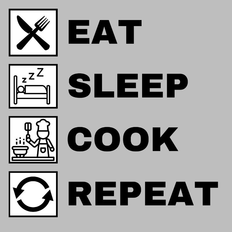 Manger dormir Cuisiner Répéter
