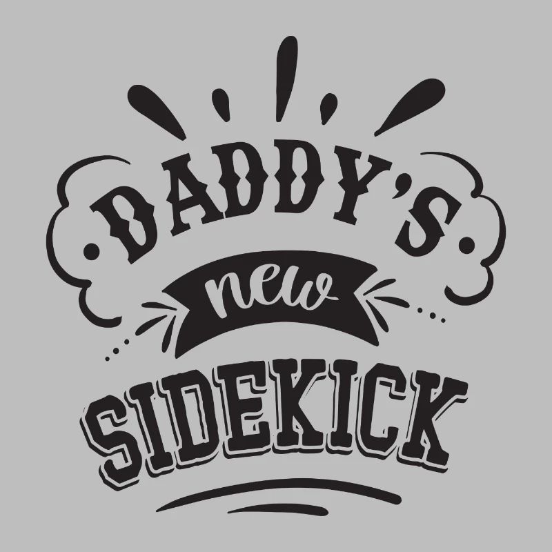 Daddy ́s new Sidekick