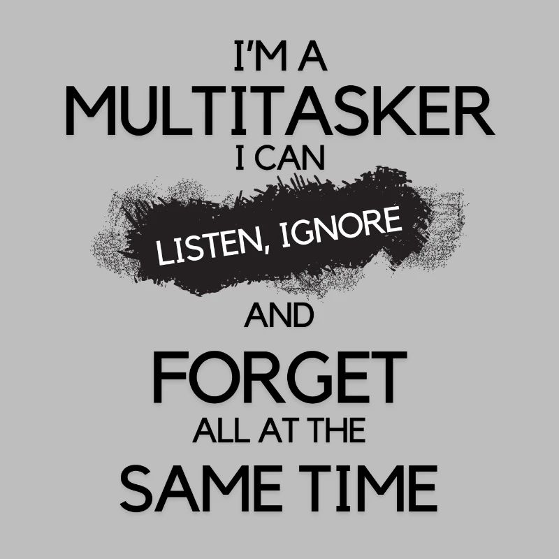 Multitasking