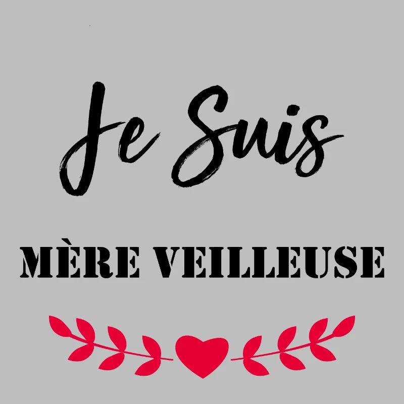 Je suis mère-veilleuse