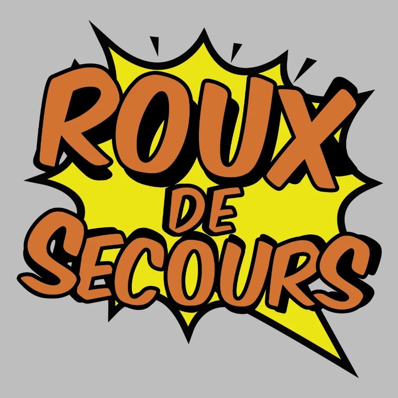 ROUX DE SECOURS COMIC STYLE