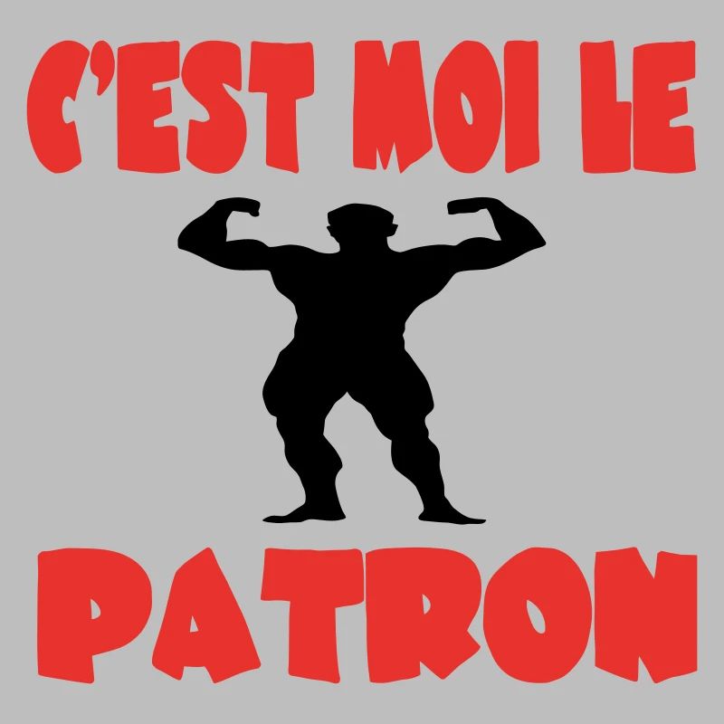 C'est moi le patron