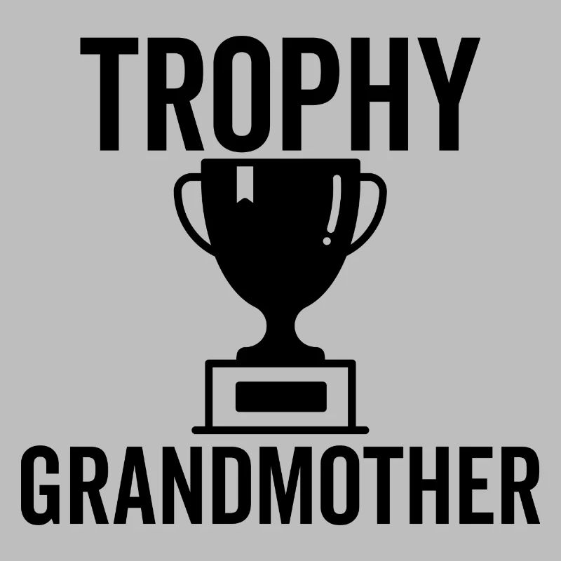 Trophäe Großmutter