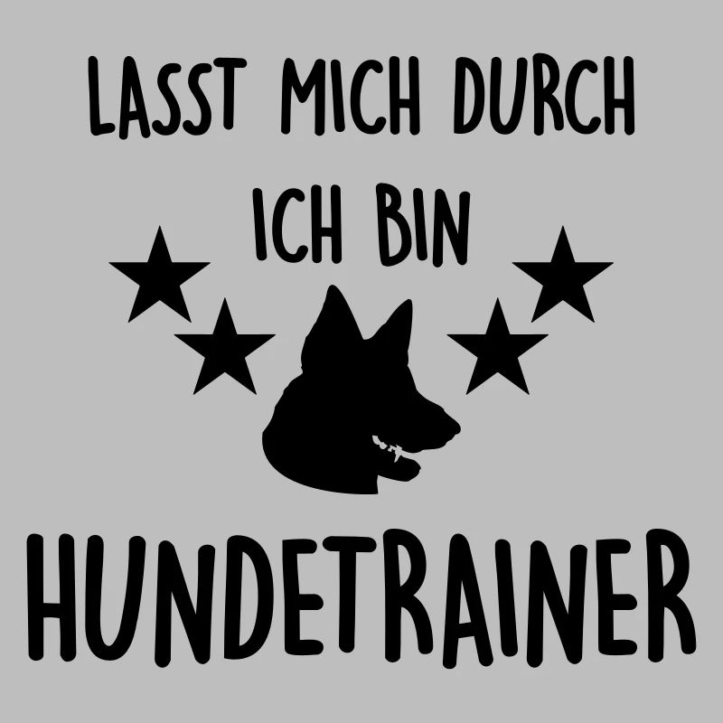 lasst mich durch, ich bin hundetrainer