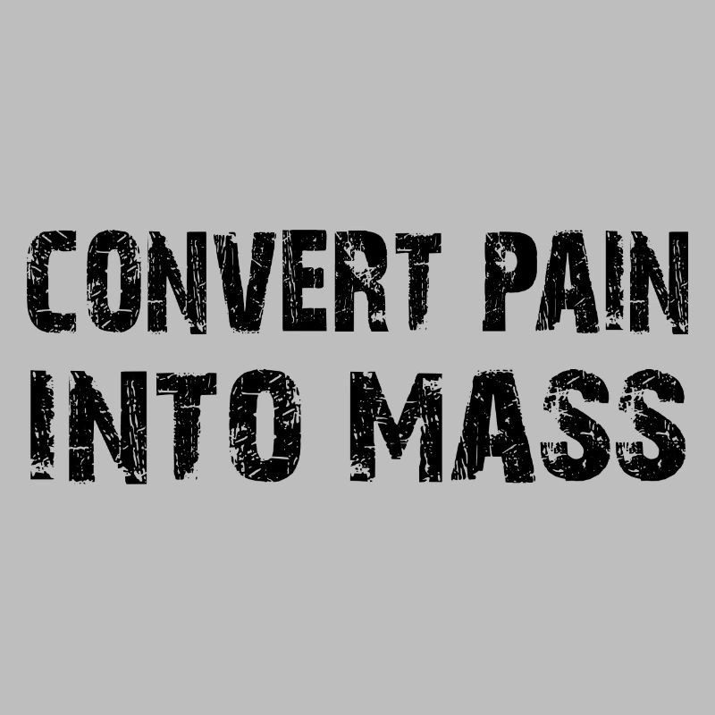Transformez la douleur en masse. Conception de musculation