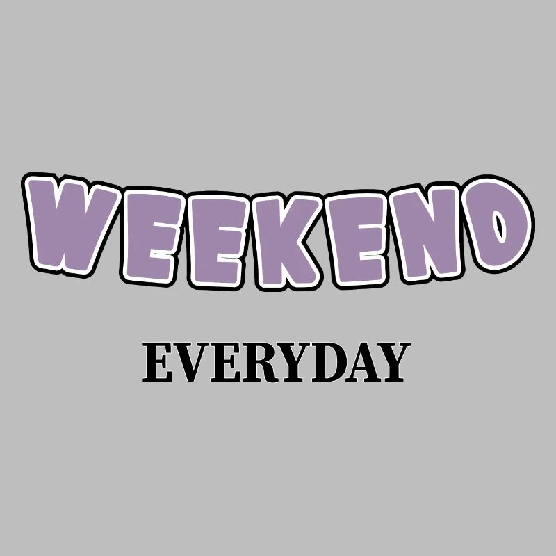 Elke dag in het weekend