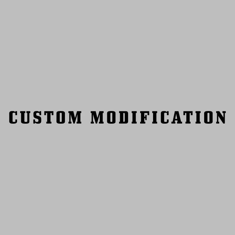 Custom Modification