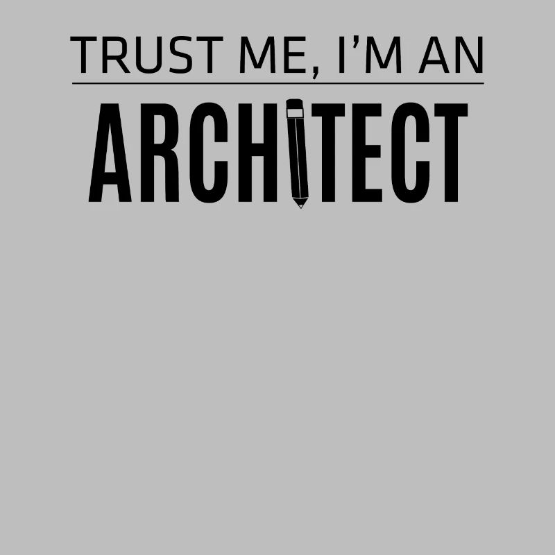 Architect saying funny architecture
