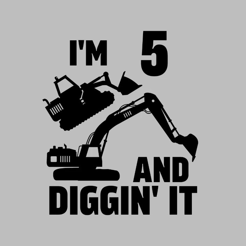 Ich bin 5 und Diggin' It