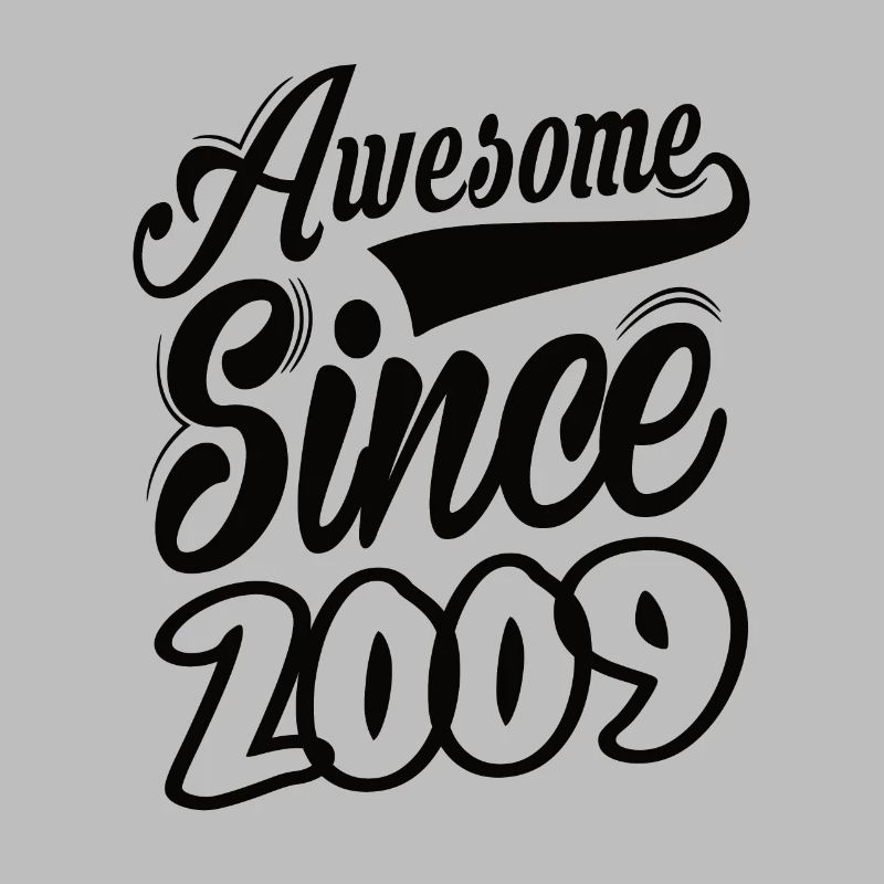 Awesome Since 2009