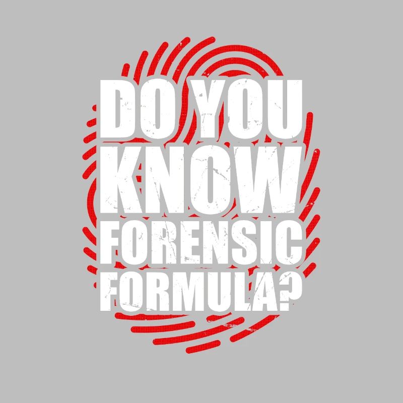 Know the Forensic Formula