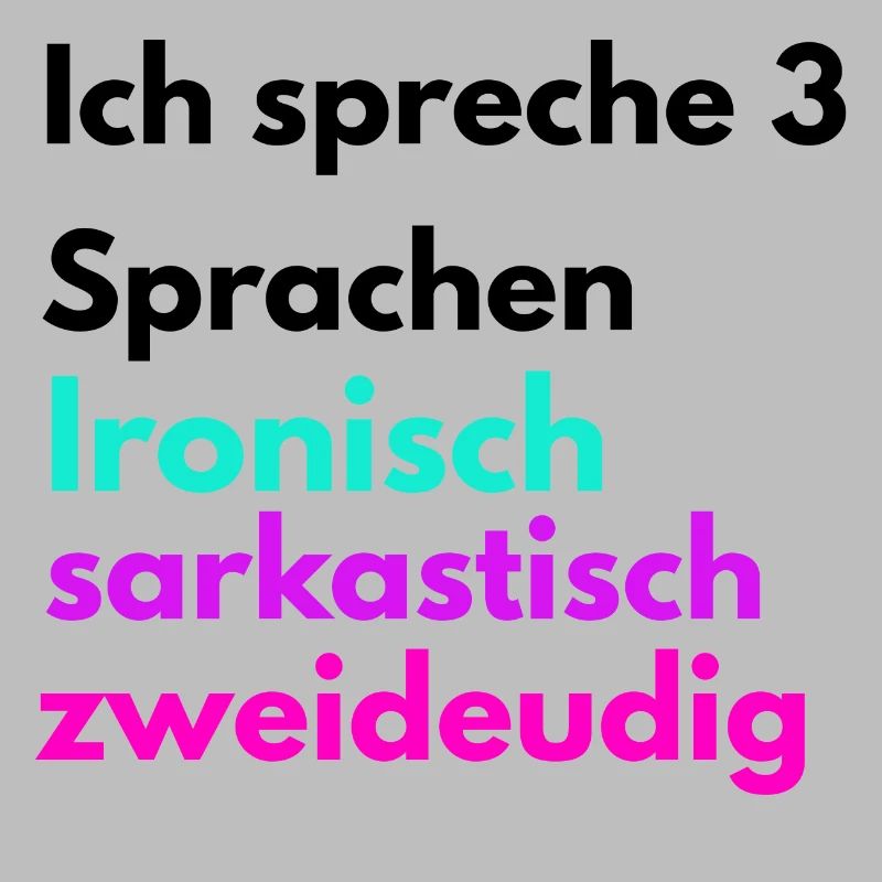 Languages Funny Ironically Sarcastically Two-Way