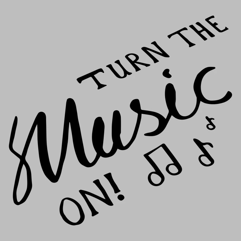 Turn the Music On!