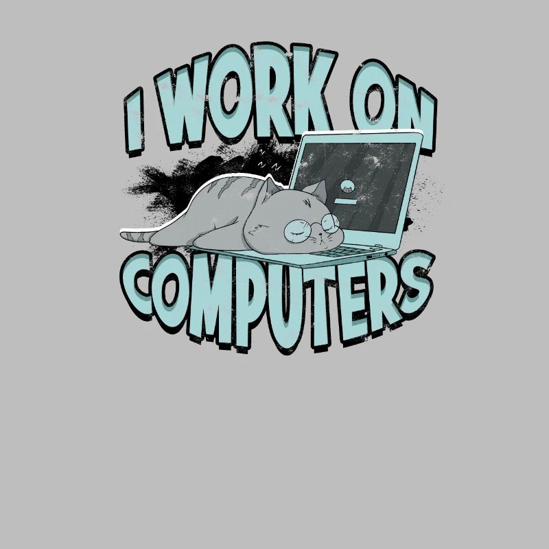 ICH ARBEITE AN COMPUTERN - Cat und Computer - Technik