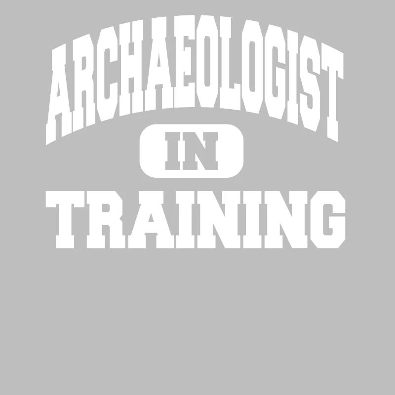 Archaeologist In Training