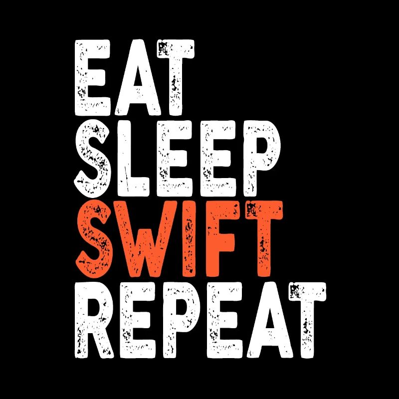Eat Sleep Swift Repeat Programmer
