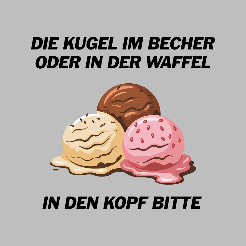 Die Kugel im Becher oder in der Waffel?