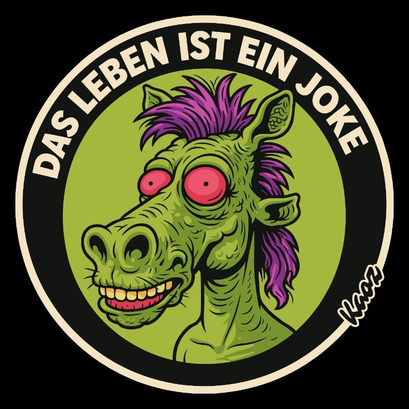 Leben Ist Ein Joke Pferd Retro