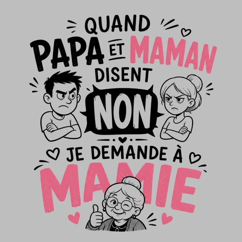 Je demande à Mamie !