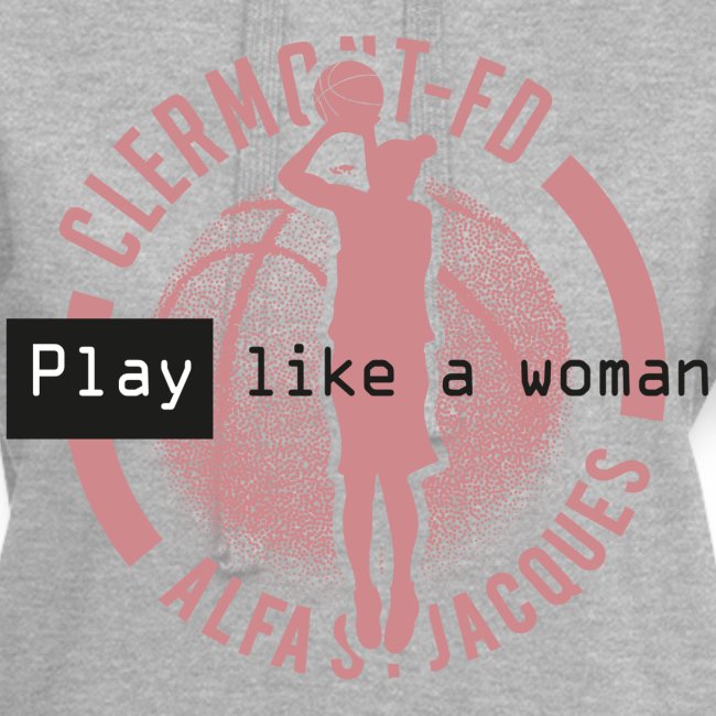 PLAY BASKETBALL like a woman