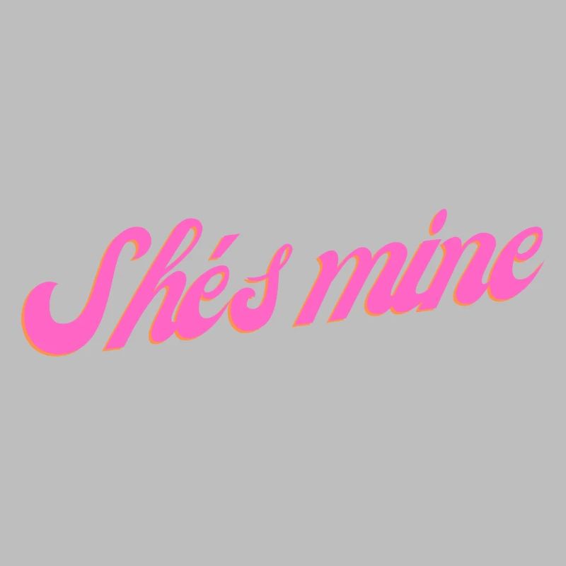 She s mine