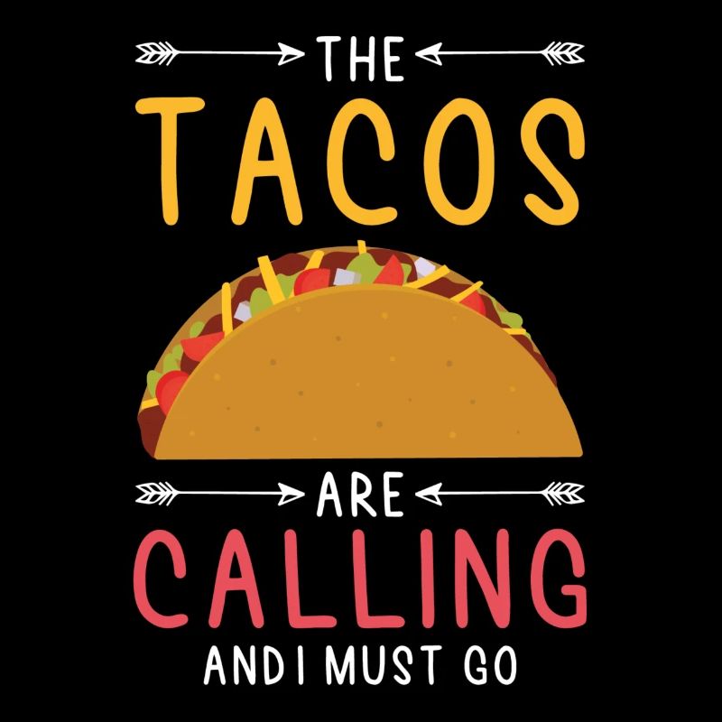 Tacos Taco Calling