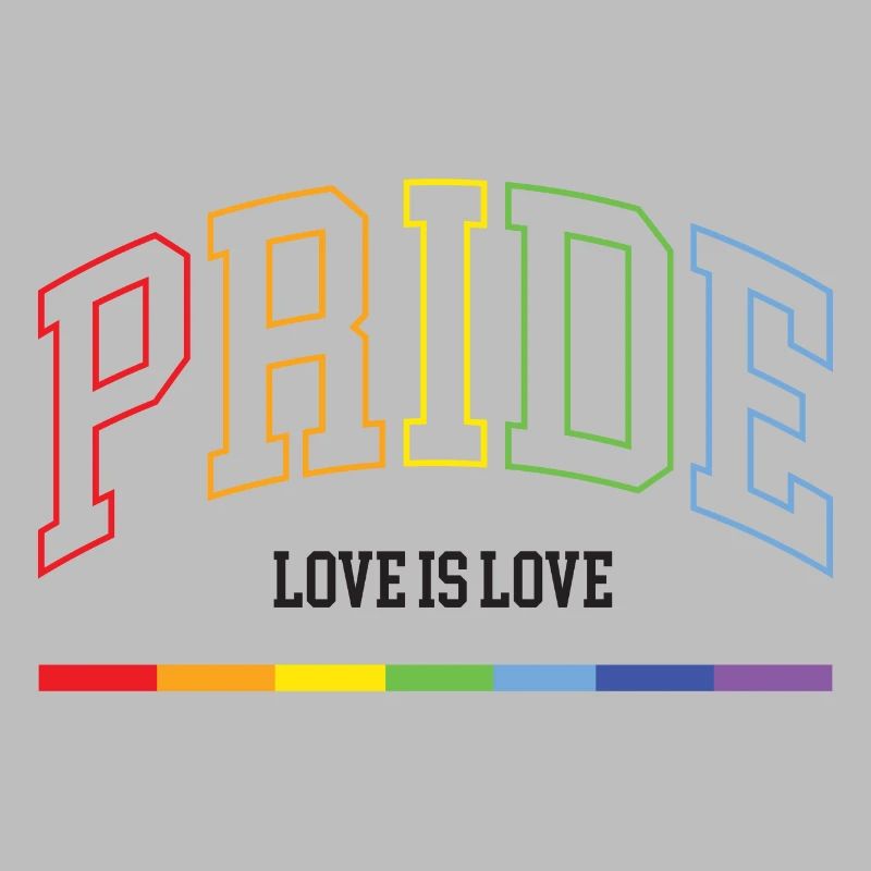 Pride. Love is Love