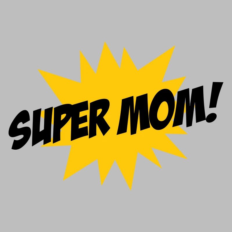 Super Mom - Muttertag