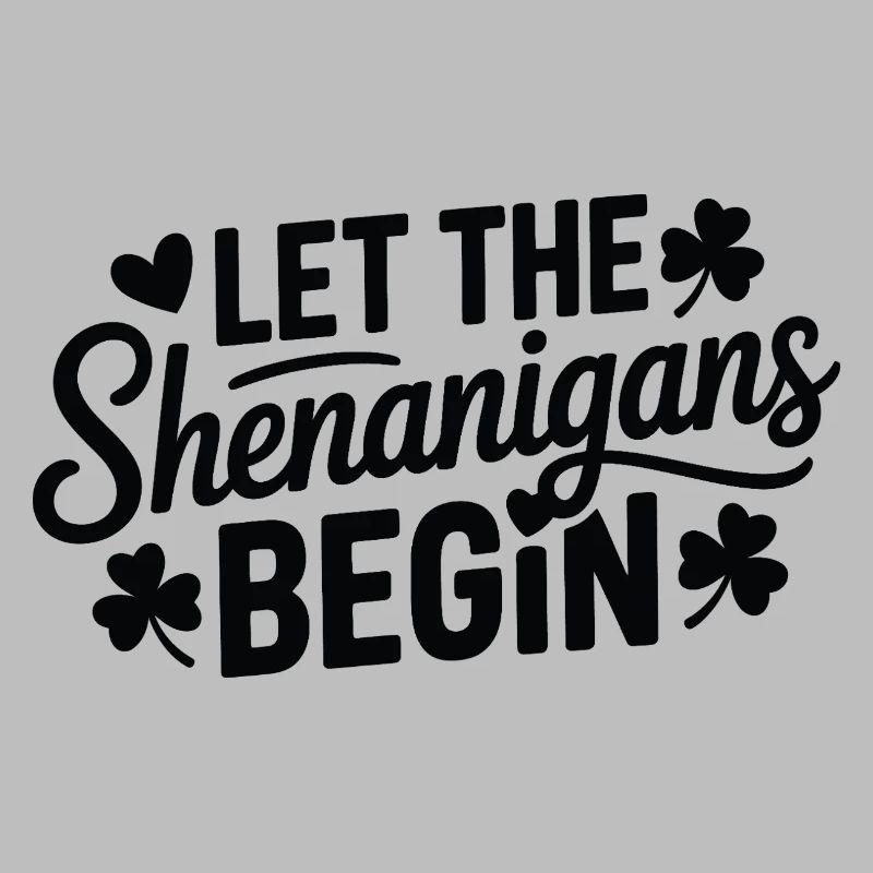 Shenanigans Begin Shamrock Script