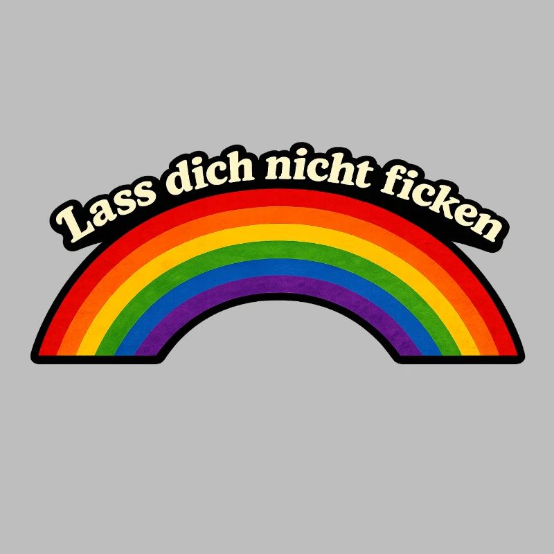 Ne te fais pas baiser x Rainbow