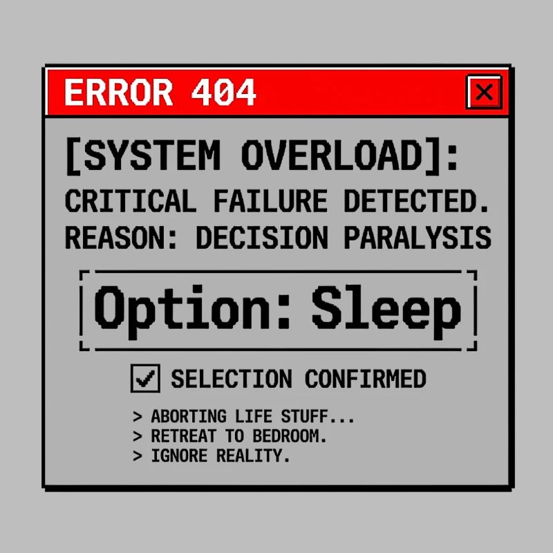 System Error Need Sleep