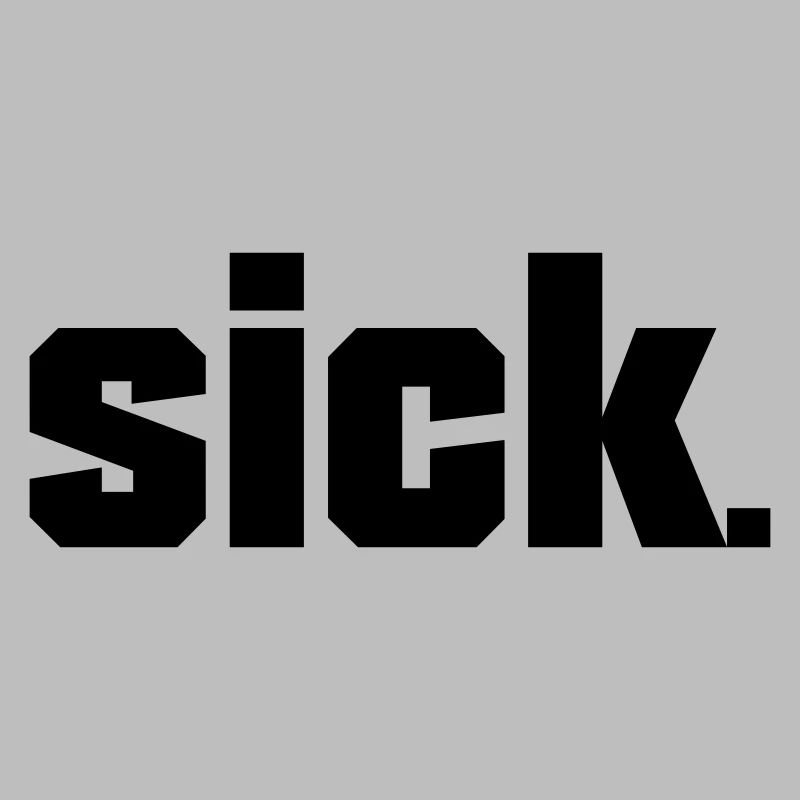 Sick Design - facile