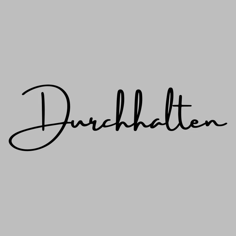 Durchhalten Motivation Handschrift Statement