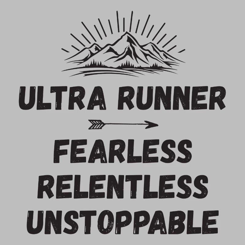 Ultra Runnner - Intrépide. Implacable. Imparable.
