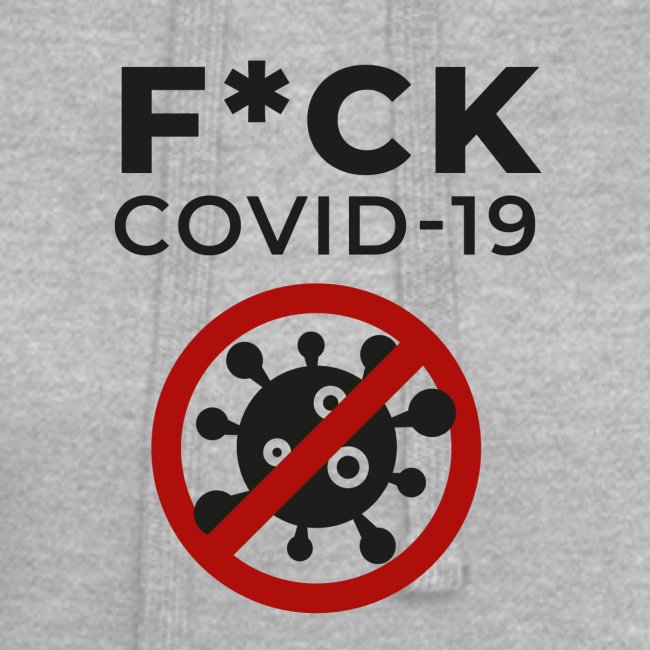 F*CK COVID-19 (DR27)